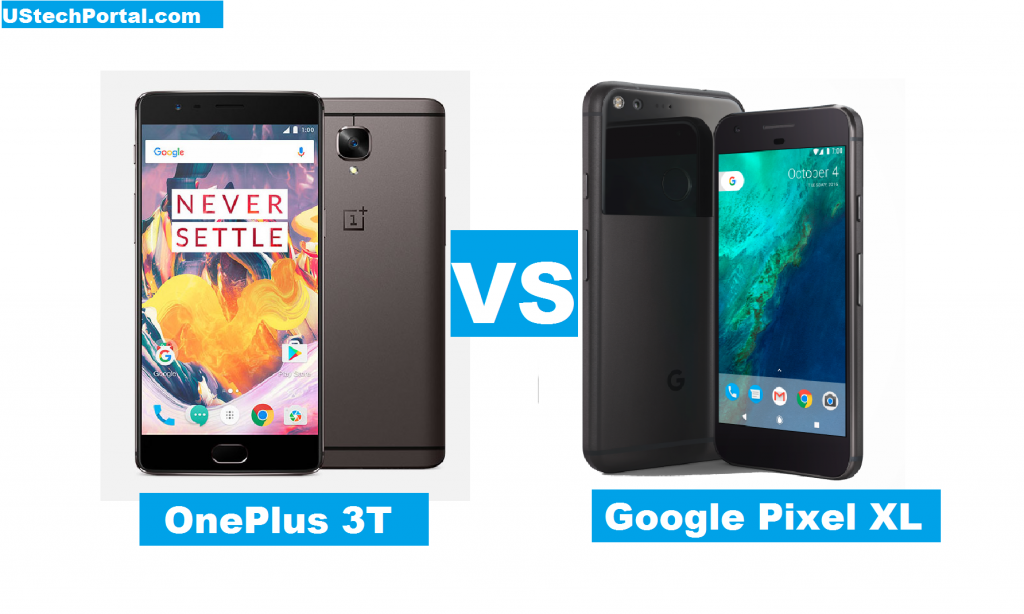 Google Pixel XL VS oneplus 3T